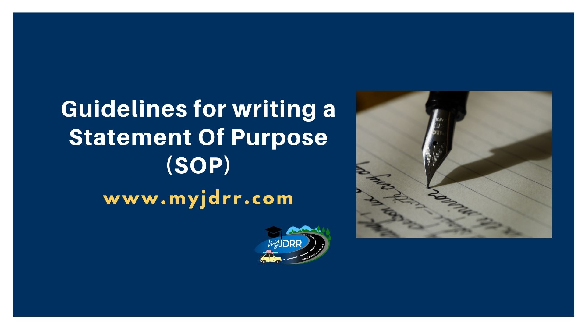 Guidelines for writing a Statement Of Purpose (SOP)