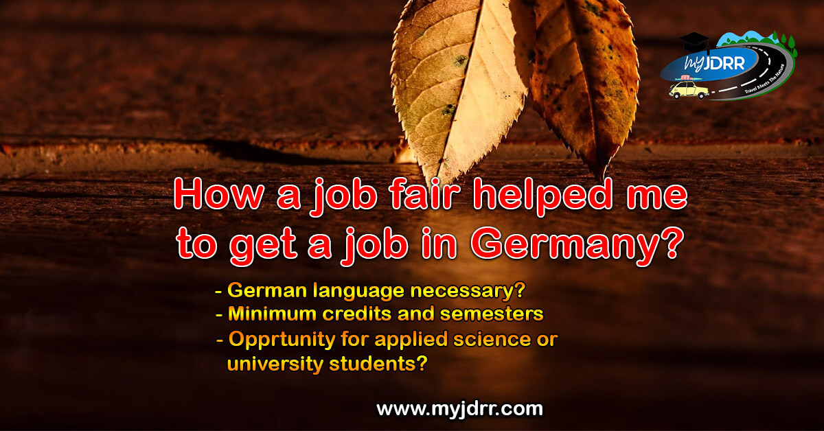 How a job fair helped me to get a job in Germany