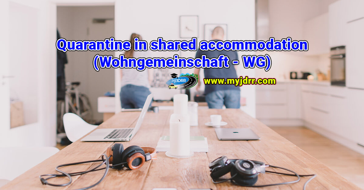 Quarantine in shared accommodation (Wohngemeinschaft - WG)
