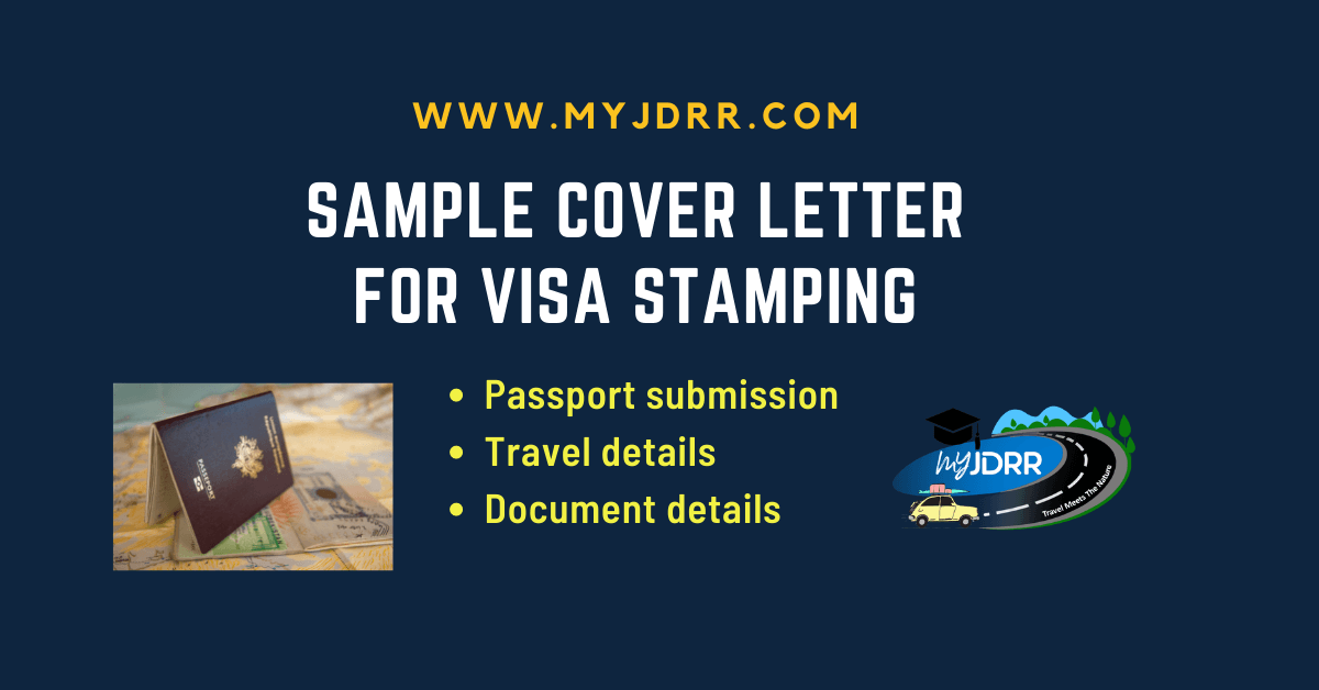 Sample Cover Letter - Submitting passport for visa stamping